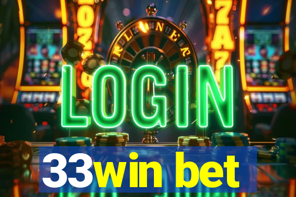 33win bet